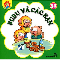 Bé Học Lễ Giáo – Bubu Tập 31: Bubu Và Các Bạn (Tái Bản)